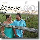 Kupaoa - I Know You By Heart