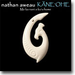 Nathan Aweau - Kane`ohe
