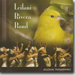 Leilani Rivera Bond - Aloha `Anianiau