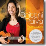 Brittni Paiva - Tell U What