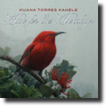 Kuana Torres Kahele - Hilo For The Holidays