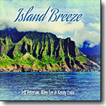 Jeff Peterson, Riley Lee and Kenny Endo - Island Breeze