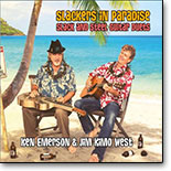 Ken Emerson & Jim Kimo West - Slackers In Paradise