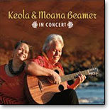 Keola & Moana Beamer - In Concert
