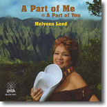 Melveen Leed - A Part of Me * A Part of You