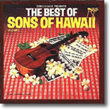 Sons of Hawaii - The Best of Sons of Hawaii Vol 1