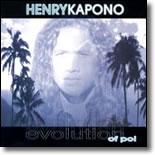 Henry Kapono - Evolution Of Poi