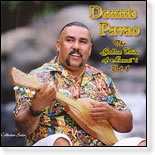 Dennis Pavao - The Golden Voice Of Hawai`i