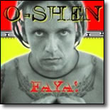 O-Shen- Faya!