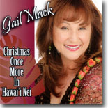 Gail Mack - Christmas Once More in Hawaii Nei 