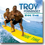 Troy Fernandez - Ride Time
