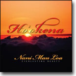 Ho`okena - Nani Mau Loa (Everlasting Beauty)
