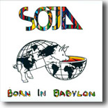 Soja - Born In Babylon